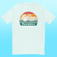 Pawsitive Vibes Only- Mens Shirt