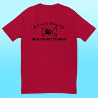 Bring My Dog Everywhere - Mens Shirt